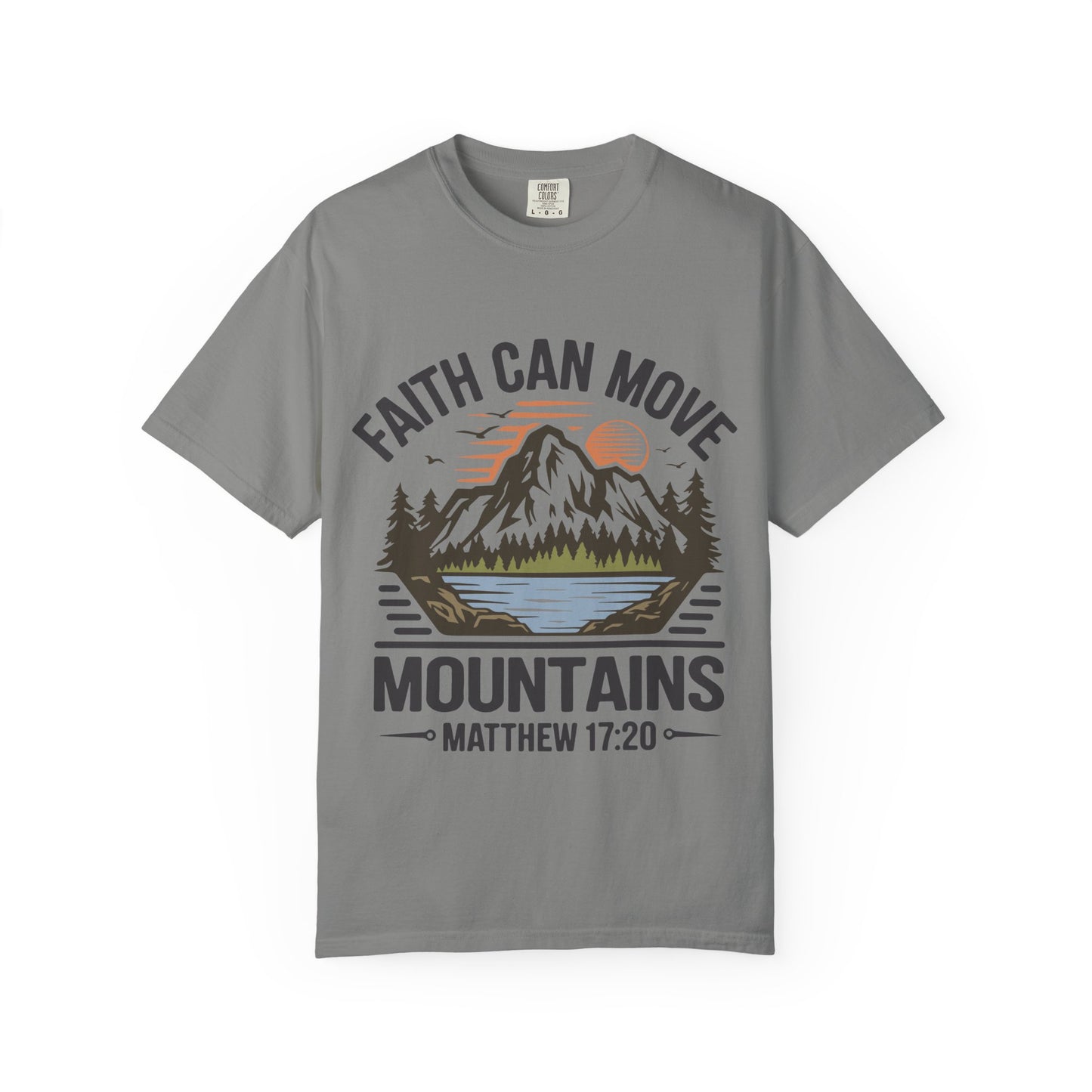 Comfort Colors Faith Can Move Mountains T-Shirt