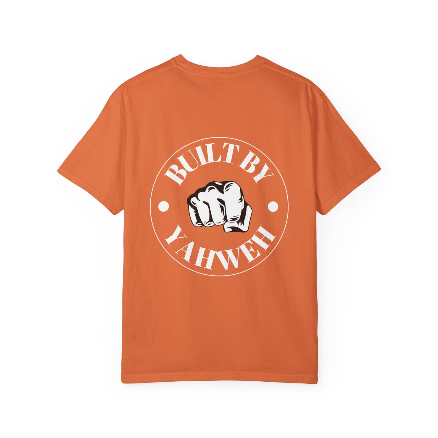 Comfort Colors Built by Yahweh T-Shirt