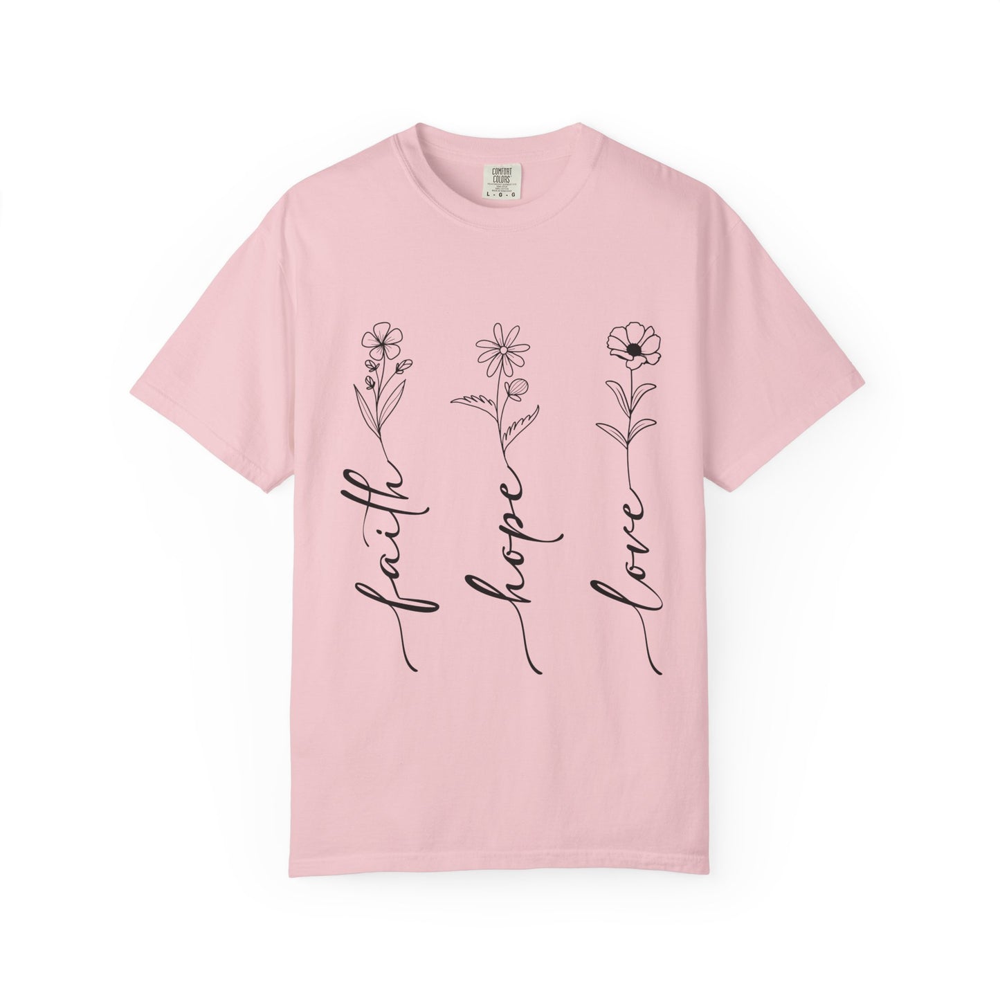 Comfort Colors Faith Hope Love T-Shirt