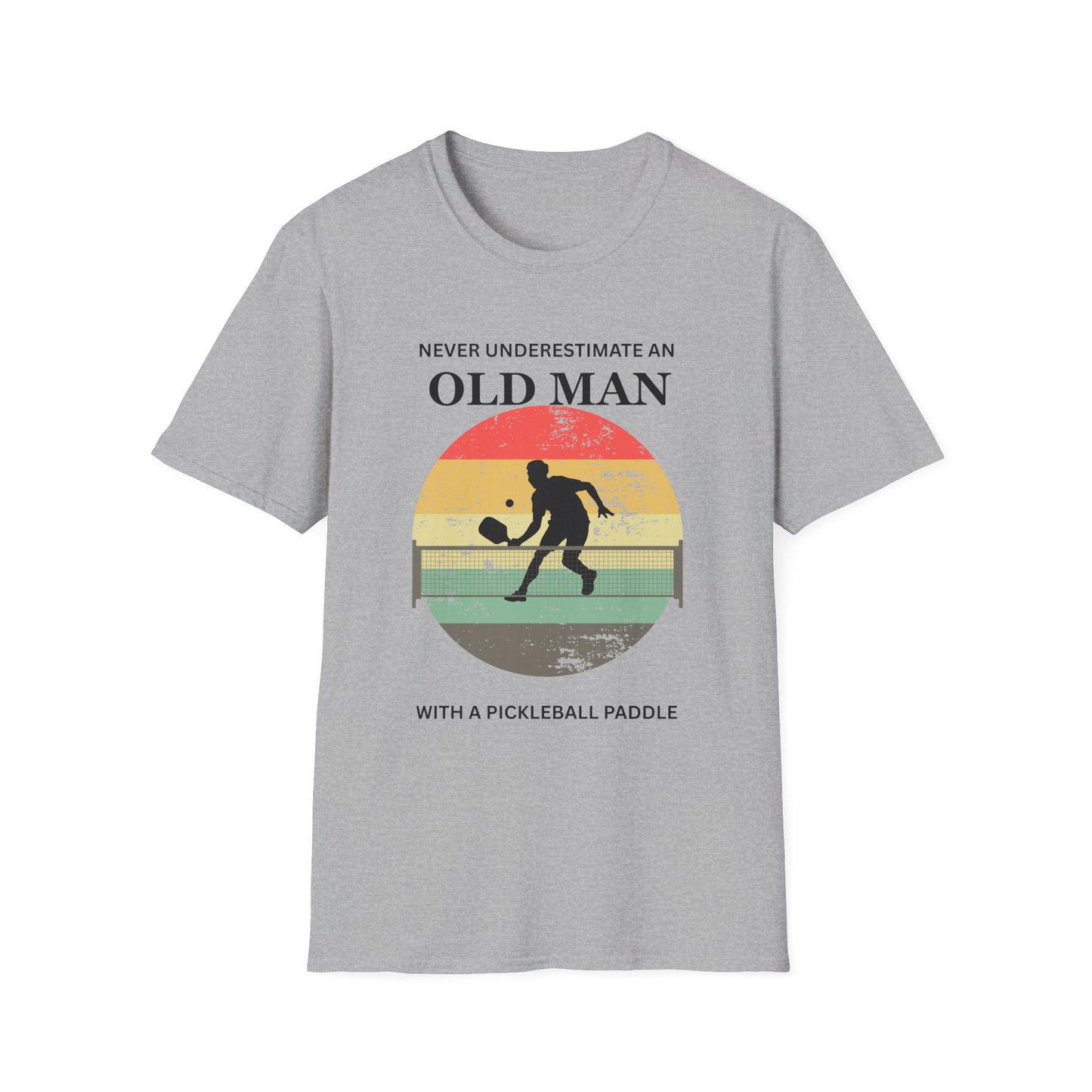 Never Underestimate an Old Man Pickleball T-Shirt