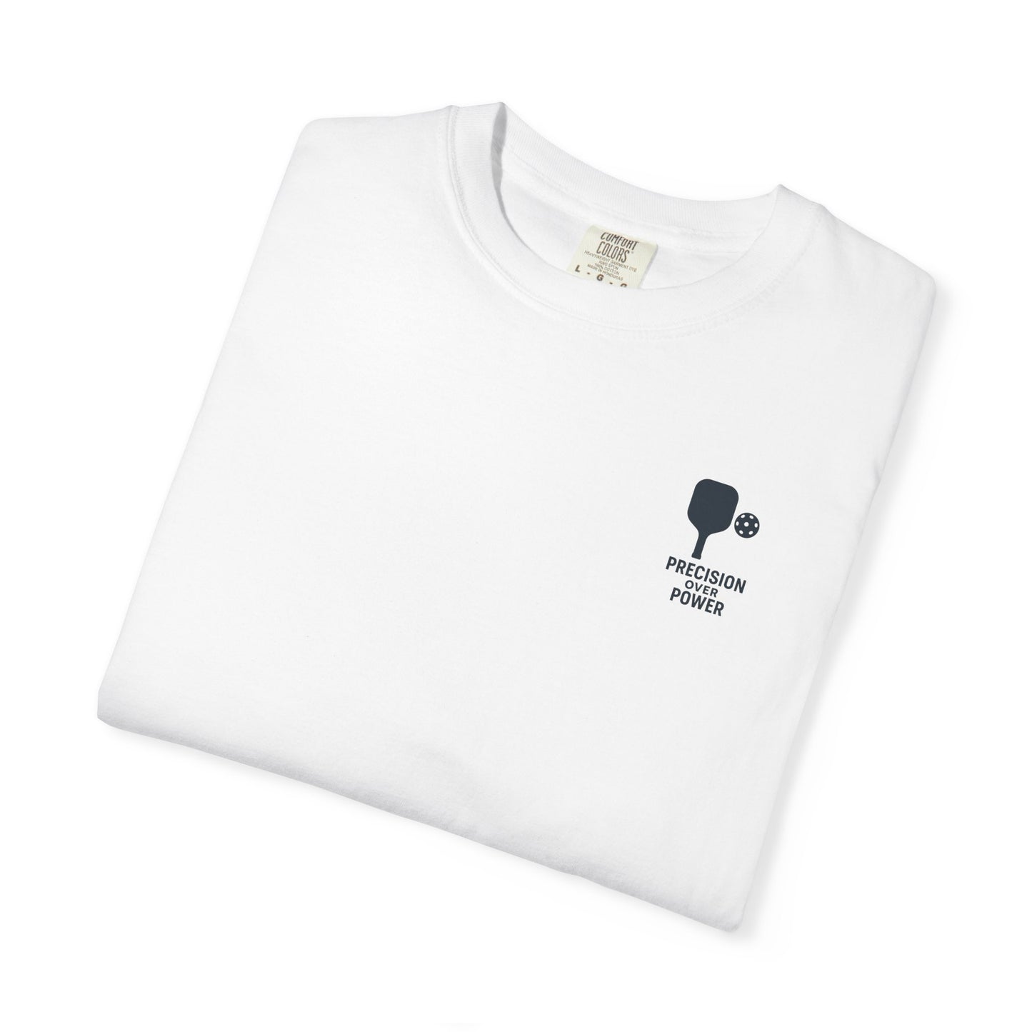 Comfort Colors Precision Over Power T-Shirt