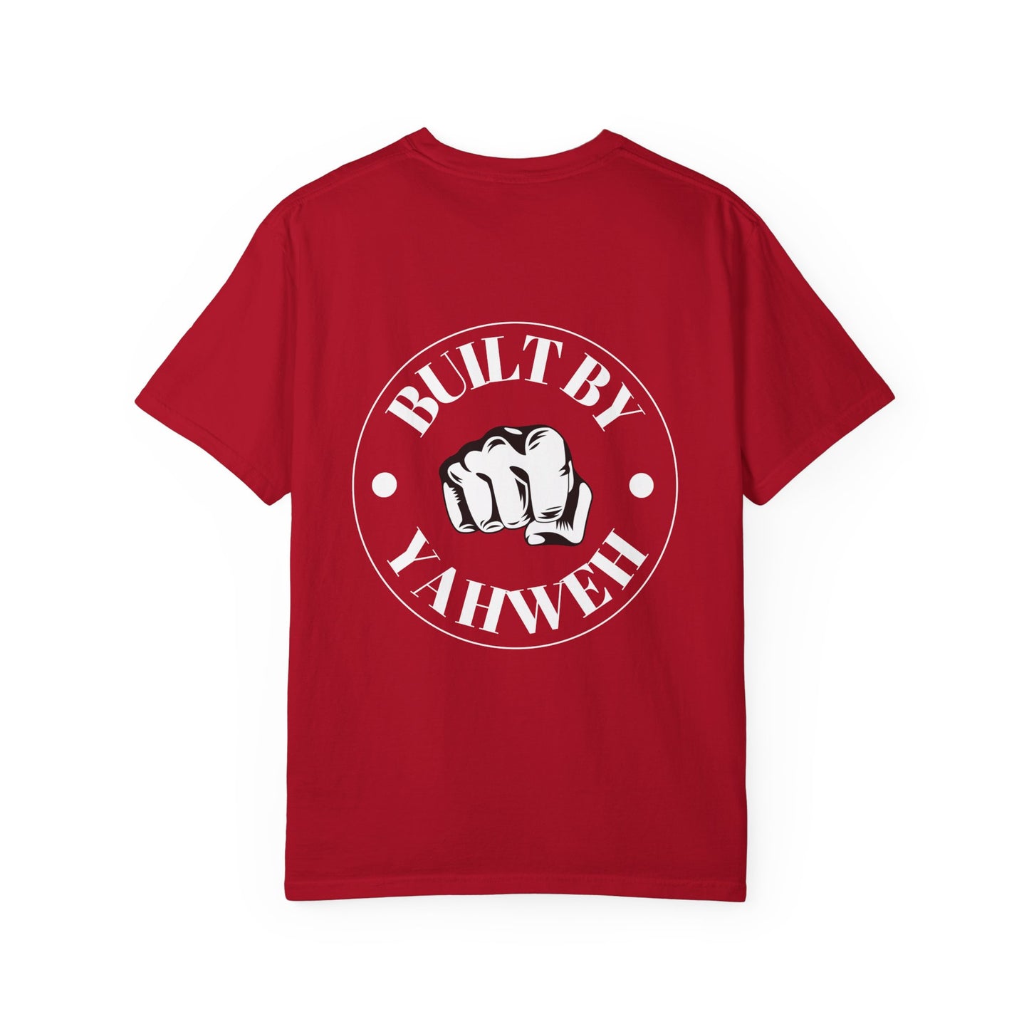 Comfort Colors Built by Yahweh T-Shirt