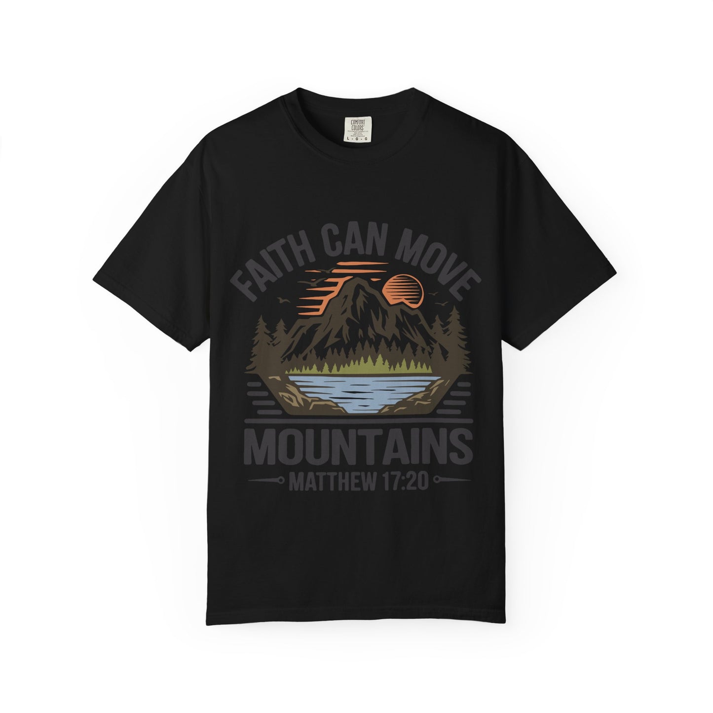 Comfort Colors Faith Can Move Mountains T-Shirt