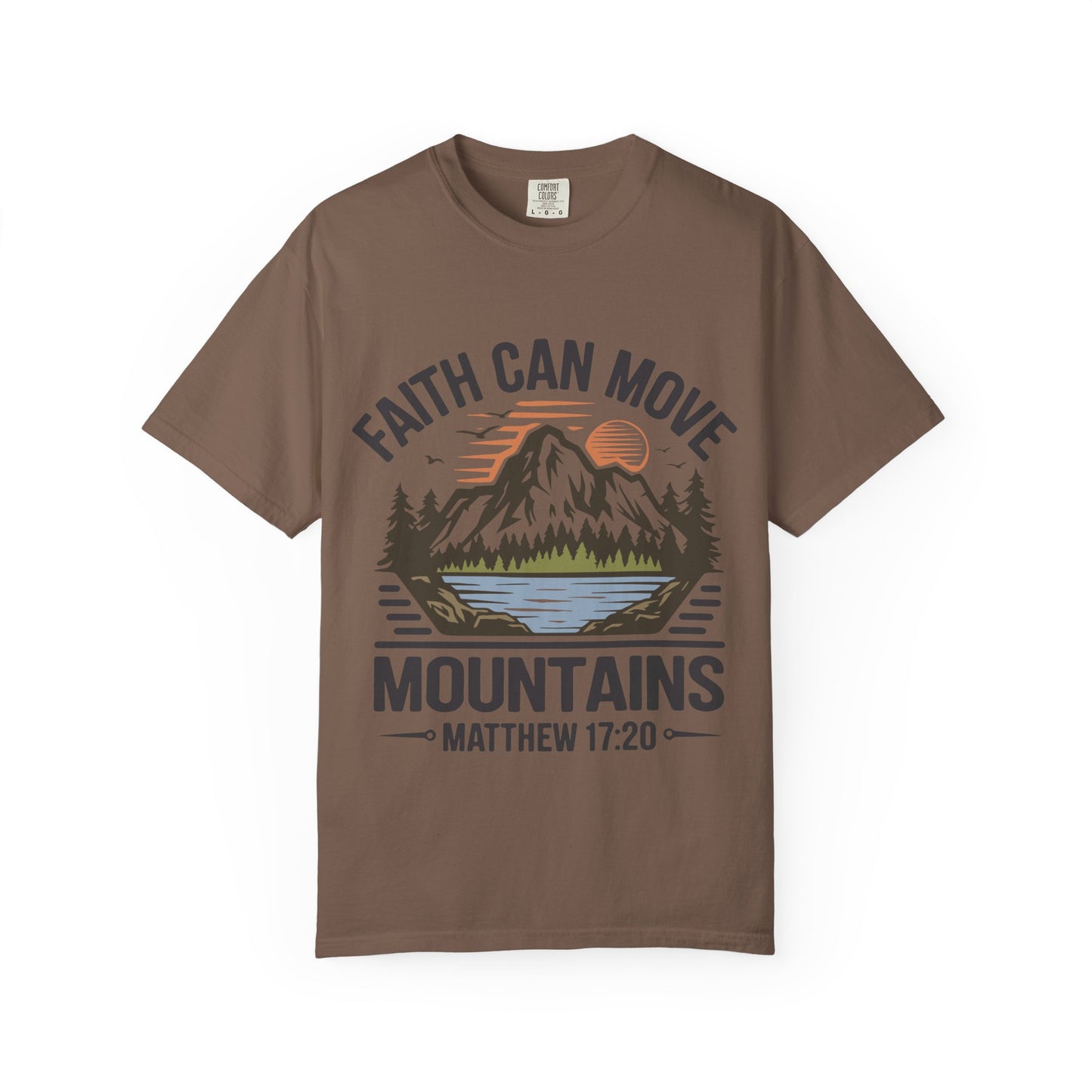 Comfort Colors Faith Can Move Mountains T-Shirt