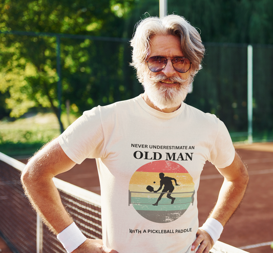Never Underestimate an Old Man Pickleball T-Shirt