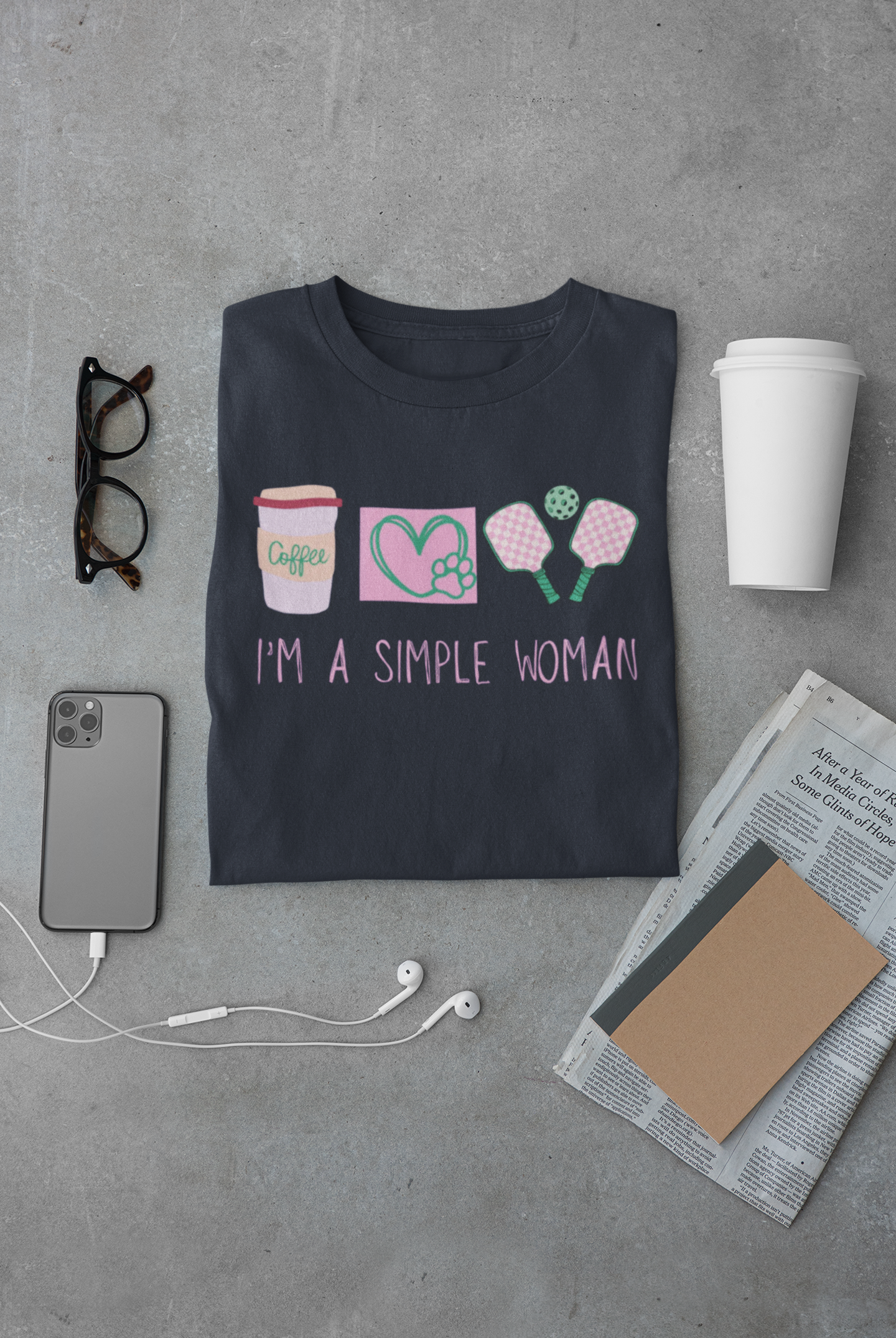I'm A Simple Woman Pickleball T-Shirt