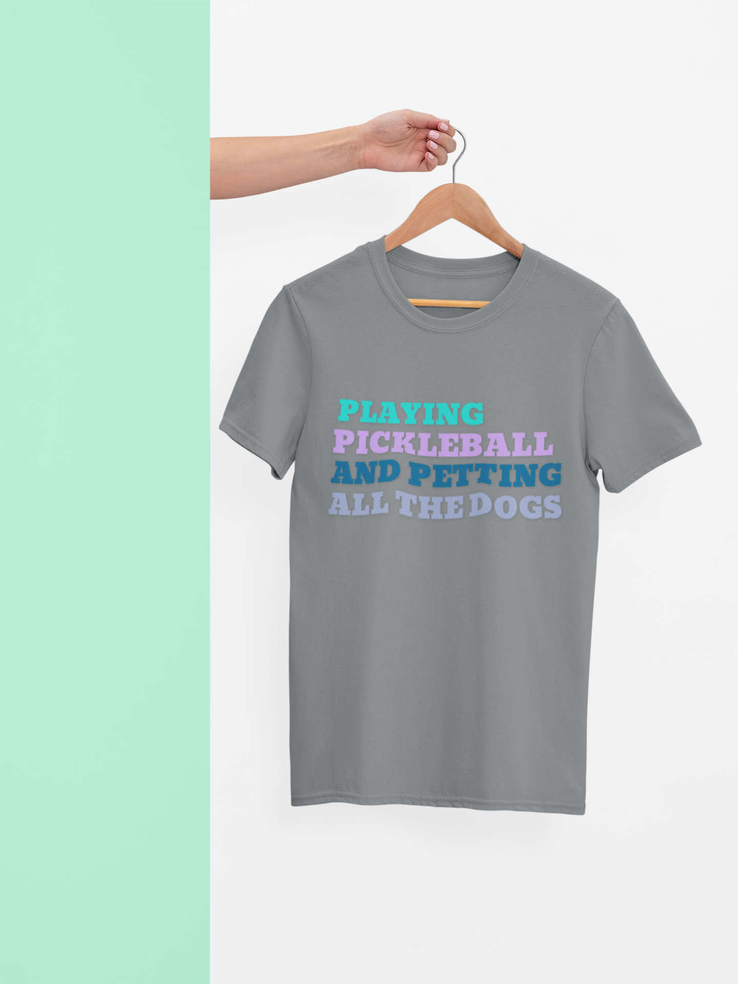 Comfort Colors Playing Pickleball and Petting All the Dogs T-Shirt