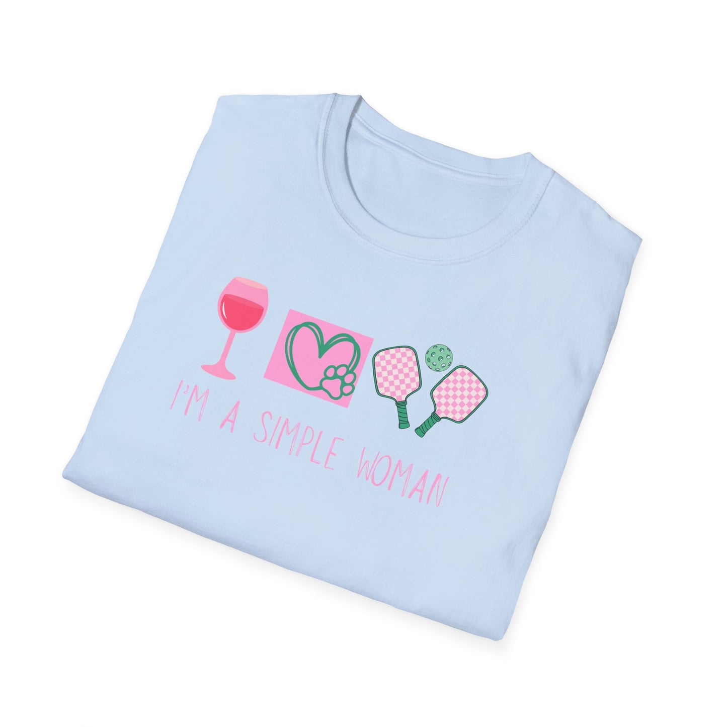 I'm A Simple Woman Pickleball T-Shirt