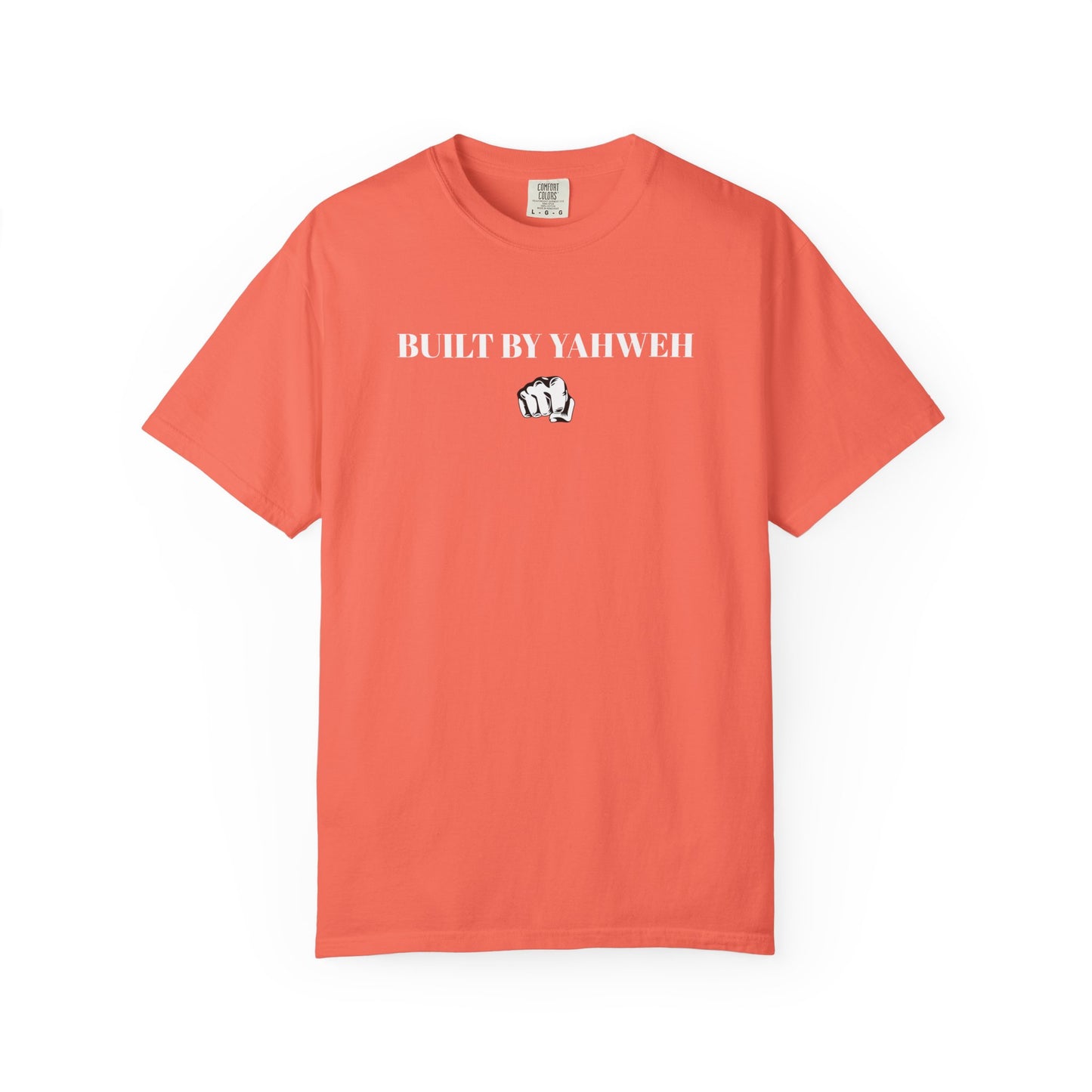 Comfort Colors Built by Yahweh T-Shirt